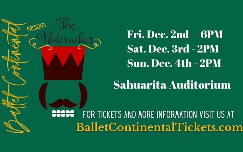 Ballet Continental Presents The Nutcracker (Sahuarita Auditorium 12/2-12/4)