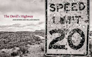 The Devil's Highway: On the Road in the American West