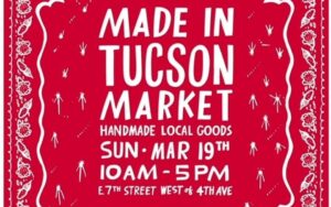 Made in Tucson Market spring 2023