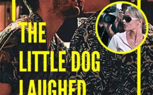 "The Little Dog Laughed" By Douglas Carter Beane