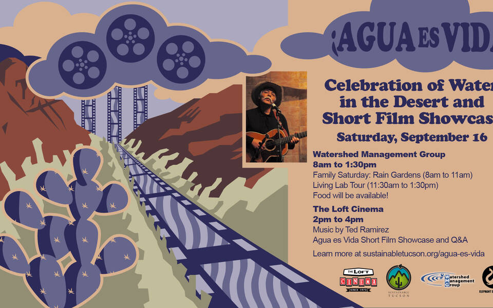 ¡Agua es Vida! Celebration of Water in the Desert and Short Film Showcase