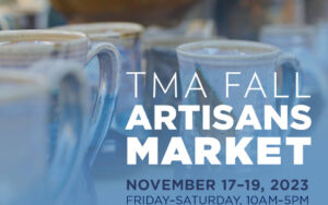 TMA Fall Artisans Market