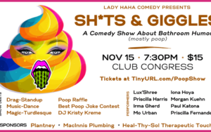 Sh*ts & Giggles: A Comedy Show About Bathroom Humor 21+